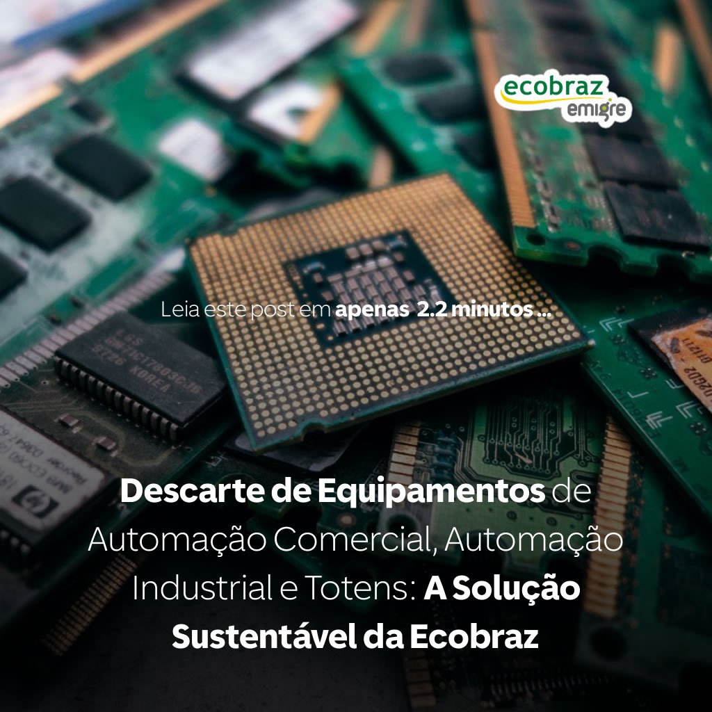 Disposal of Commercial Automation Equipment, Industrial Automation Equipment, and Kiosks: Ecobraz's Sustainable Solution